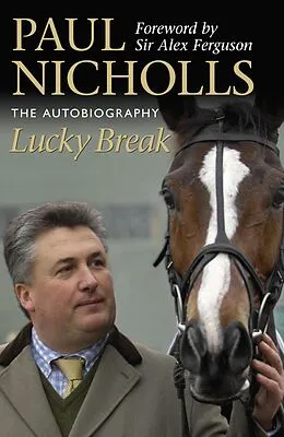 E-Book (epub) Lucky Break von Paul Nicholls