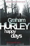 E-Book (epub) Happy Days von Graham Hurley