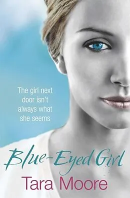 E-Book (epub) Blue-Eyed Girl von Tara Moore