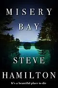 E-Book (epub) Misery Bay von Steve Hamilton