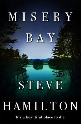 E-Book (epub) Misery Bay von Steve Hamilton