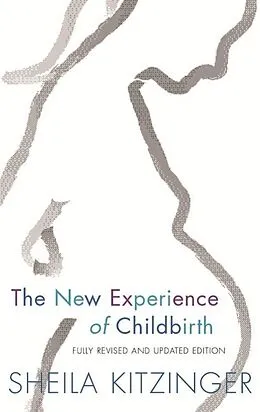 E-Book (epub) New Experience of Childbirth von Sheila Kitzinger