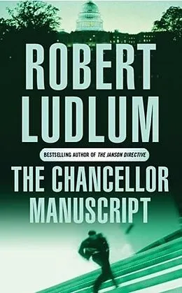 E-Book (epub) Chancellor Manuscript von Robert Ludlum