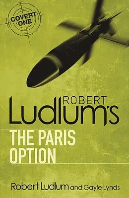 E-Book (epub) Robert Ludlum's The Paris Option von Robert Ludlum, Gayle Lynds