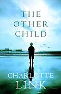 E-Book (epub) Other Child von Charlotte Link