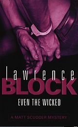 E-Book (epub) Even The Wicked von Lawrence Block