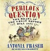 Audio CD (CD/SACD) Perilous Question von Antonia Fraser