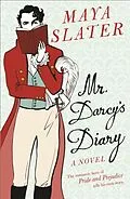 E-Book (epub) Mr Darcy's Diary von Maya Slater