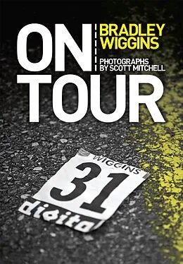E-Book (epub) On Tour von Bradley Wiggins