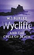 E-Book (epub) Wycliffe and the Cycle of Death von W.J. Burley