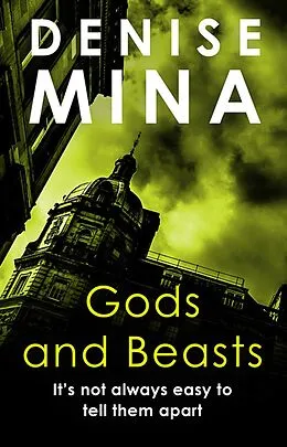 E-Book (epub) Gods and Beasts von Denise Mina