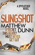 E-Book (epub) Slingshot von Matthew Dunn