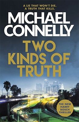 Livre Relié Two Kinds of Truth de Michael Connelly