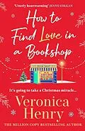 E-Book (epub) How to Find Love in a Book Shop von Veronica Henry