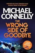 E-Book (epub) The Wrong Side of Goodbye von Michael Connelly