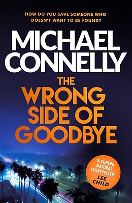 Couverture cartonnée The Wrong Side of Goodbye de Michael Connelly