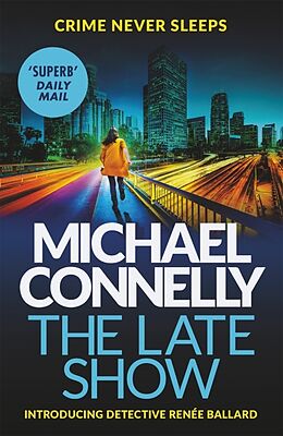 Couverture cartonnée The Late Show de Michael Connelly