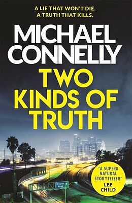 Poche format B Two Kinds of Truth de Michael Connelly