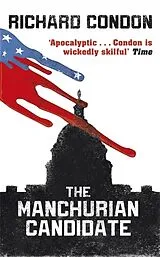 Kartonierter Einband The Manchurian Candidate von Condon Richard