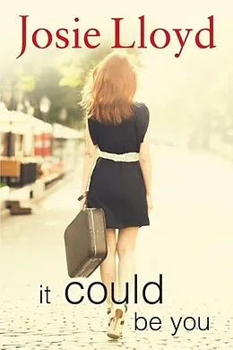 E-Book (epub) It Could Be You von Josie Lloyd