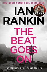 Couverture cartonnée The Beat Goes On: The Complete Rebus Stories de Rankin Ian