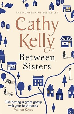 Kartonierter Einband Between Sisters von Cathy Kelly