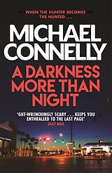 Kartonierter Einband A Darkness More Than Night von Michael Connelly