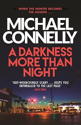 Couverture cartonnée A Darkness More Than Night de Michael Connelly