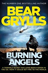 Couverture cartonnée Burning Angels de Bear Grylls