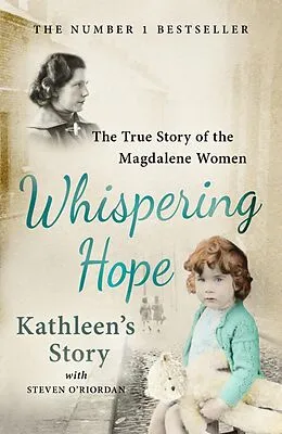 E-Book (epub) Whispering Hope - Kathleen's Story von Kathleen Legg, Steven O'Riordan