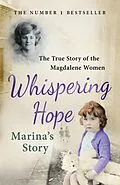 E-Book (epub) Whispering Hope - Marina's Story von Marina Gambold, Steven O'Riordan