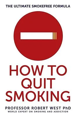 E-Book (epub) How To Quit Smoking von Robert West