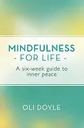 E-Book (epub) Mindfulness for Life von Oli Doyle