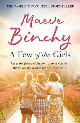 E-Book (epub) A Few of the Girls von Maeve Binchy