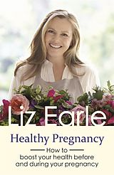 eBook (epub) Healthy Pregnancy de Liz Earle