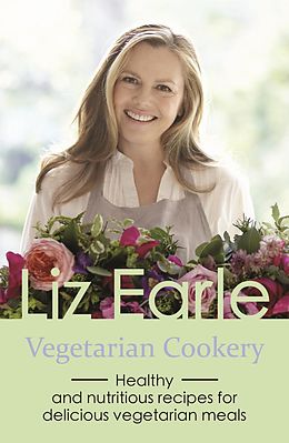 eBook (epub) Vegetarian Cookery de Liz Earle