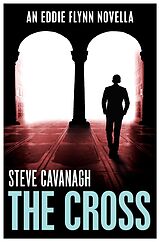 E-Book (epub) The Cross von Steve Cavanagh