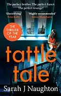 E-Book (epub) Tattletale von Sarah J. Naughton