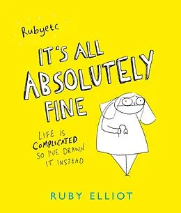 E-Book (epub) It's All Absolutely Fine von Ruby Elliot