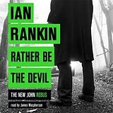 Audio CD (CD/SACD) Rather Be the Devil von Ian Rankin