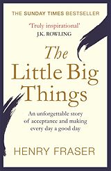 Kartonierter Einband The Little Big Things von Fraser Henry