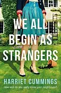 E-Book (epub) We All Begin As Strangers von Harriet Cummings