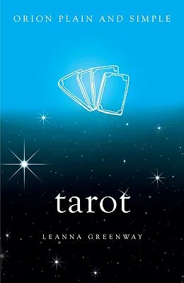 E-Book (epub) Tarot, Orion Plain and Simple von Leanna Greenaway
