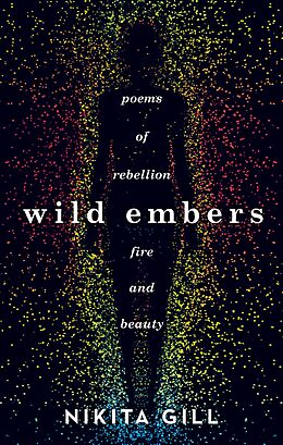 eBook (epub) Wild Embers de Nikita Gill