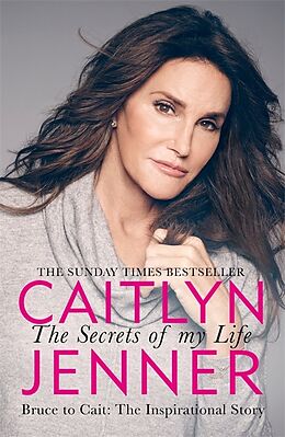 Kartonierter Einband The Secrets of My Life von Caitlyn Jenner