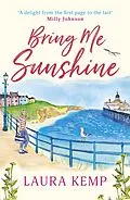 E-Book (epub) Bring Me Sunshine von Laura Kemp