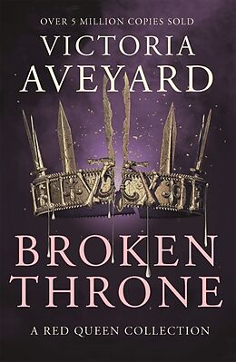 Couverture cartonnée Broken Throne de Victoria Aveyard