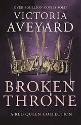 eBook (epub) Broken Throne de Victoria Aveyard