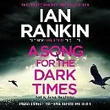 Audio CD (CD/SACD) A Song For The Dark Times von Ian Rankin