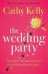 Kartonierter Einband The Wedding Party von Kelly Cathy